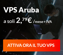 Attiva ora il tuo VPS Aruba a soli2,79 euro al mese + IVA